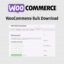 Download Woocommerce Bulk Download @ Only $4.99