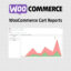 Download Woocommerce Cart Reports @ Only $4.99