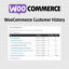 Download Woocommerce Customer History @ Only $4.99