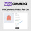 Download Woocommerce Product Add-Ons @ Only $4.99