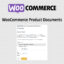 Download Woocommerce Product Documents @ Only $4.99