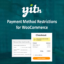 Download Yith Payment Method Restrictions For Woocommerce @ Only $4.99