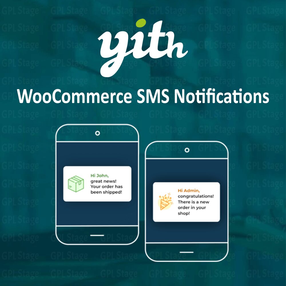 Download YITH WooCommerce SMS Notifications @ Only $4.99