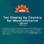 Download Aelia Tax Display By Country For Woocommerce @ Only $4.99