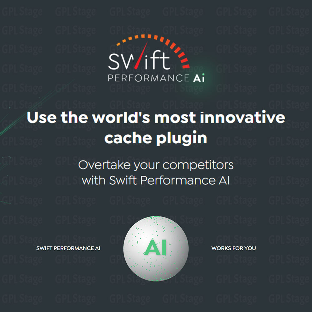 Swift Performance AI - Premium WordPress Cache Plugin