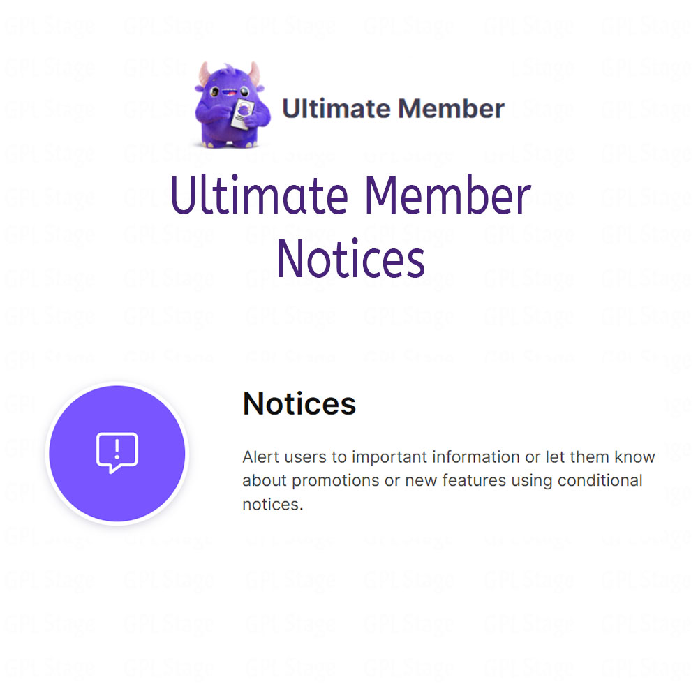 Ultimate Member Notices